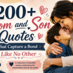200+ Mom and Son Quotes That Capture a Bond Like No Other
