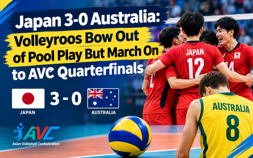 Japan 3-0 Australia: Volleyroos Bow Out of Pool Play But March On to AVC Quarterfinals